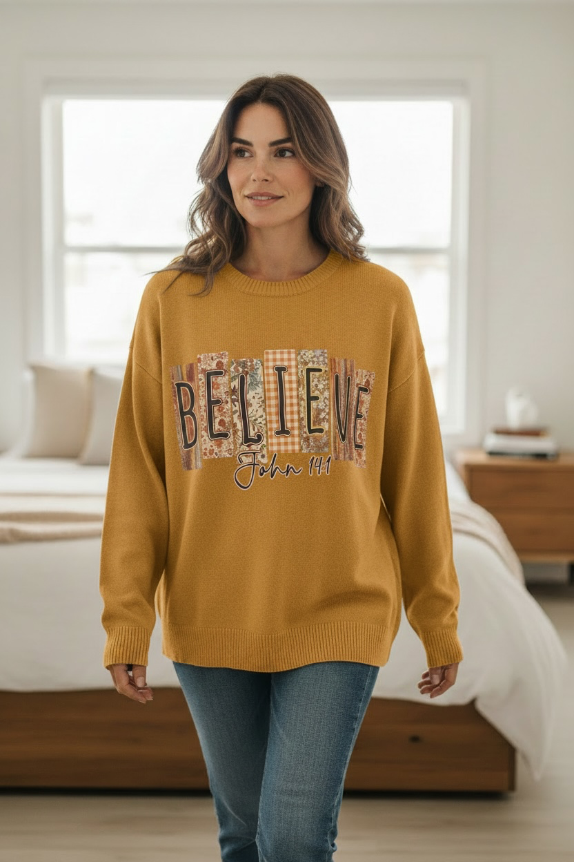 BELIEVE JOHN 14:1 SWEATSHIRT